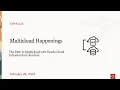 MultiCloudHappenings - The Path to Multicloud with Oracle Cloud Infrastructure Services