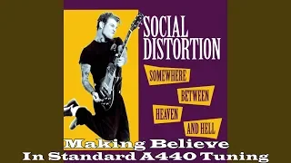 social distortion making believe standard tuning