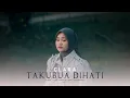 Download Lagu Clara - Takubua Dihati ( Official Music Video )