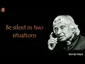Download Lagu Be silent in two situations || New APJ Abdul Kalam Sir Whatsapp Status \u0026 Quotes ||