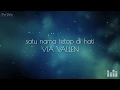 Download Lagu SATU NAMA TETAP DI HATI - VIA VALLEN (LIRIK)