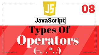Javascript Operators - What is an Operators and Types of Operators Javascript Tutorials