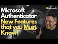 Microsoft Authenticator NEW Features that you MUST Know