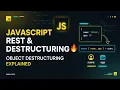 JavaScript Rest Destructuring Object Destructuring Explained