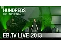 Download Lagu Hundreds live in Poznań (2013)