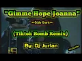 Download Lagu Give Me Hope Joanna (Tiktok Bomb Remix) | DjJurlan Remix | Eddy Grant | Tiktok Remix