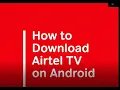 Download Lagu How to Download Airtel TV on Android