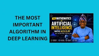 19 The Most Important Algorithm in Deep Learning
