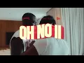 Lagu Oberz - Oh No II (feat. Tiwa Savage) VISUALIZER