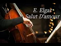 Lagu 1HRㅣ E. Elgar Salut D'amourㅣCelloㅣDeep SleepㅣRelaxingㅣPeacfulㅣClassical CelloㅣHealing Musicㅣ