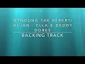 Lagu Mendung Tak Bererti Hujan (Ella \u0026 Deddy Dores) - Backing Track