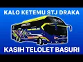 Download Lagu kalo ketemu STJ DRAKA - Kasih Telolet Basuri || Bussid Challenge part 2