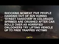 Shocking moment five people hanging from the SUV during the street inheritance in the Springs th