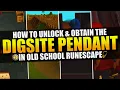 How To Unlock Obtain The Digsite Pendant In Old School RuneScape