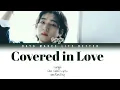 Download Lagu SUNGJIN (성진) - Covered in Love (동화 속 아이처럼) (Han/Rom/Eng) Lyrics/한국어 가사