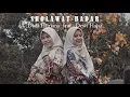 Download Lagu SHOLAWAT BADAR DINA HIJRIANA FEAT DEWI HAJAR