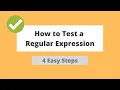How to Test a Regular Expression 4 Steps