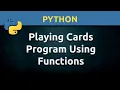Python Simple Playing Cards Program