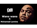 Lagu OGB - Wana wana ft Mohamed Lamine (Audio)