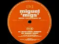 Lagu Miguel Migs - Infectious Groove