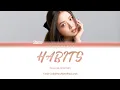 Download Lagu Jisoo (BLACKPINK) - Habits (Stay High Cover) Lyrics [THE SHOW] (Color Coded Lyrics Han/Rom/Eng)