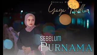 Download Yaya Nadila - Sebelum Purnama ( Official Music Video ) MP3