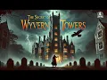 Download Lagu The Secret of Wyvern Towers 🏰🔍 | A Classic Mystery Tale