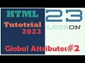 HTML Tutorial - Global Attributes