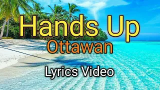 hands up ottawan lyrics video 