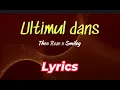 Download Lagu Theo Rose x ‪@Smiley‬ - Ultimul dans - Lyrics