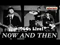 Download Lagu The Beatles Now And Then Number 1 Live 1960s