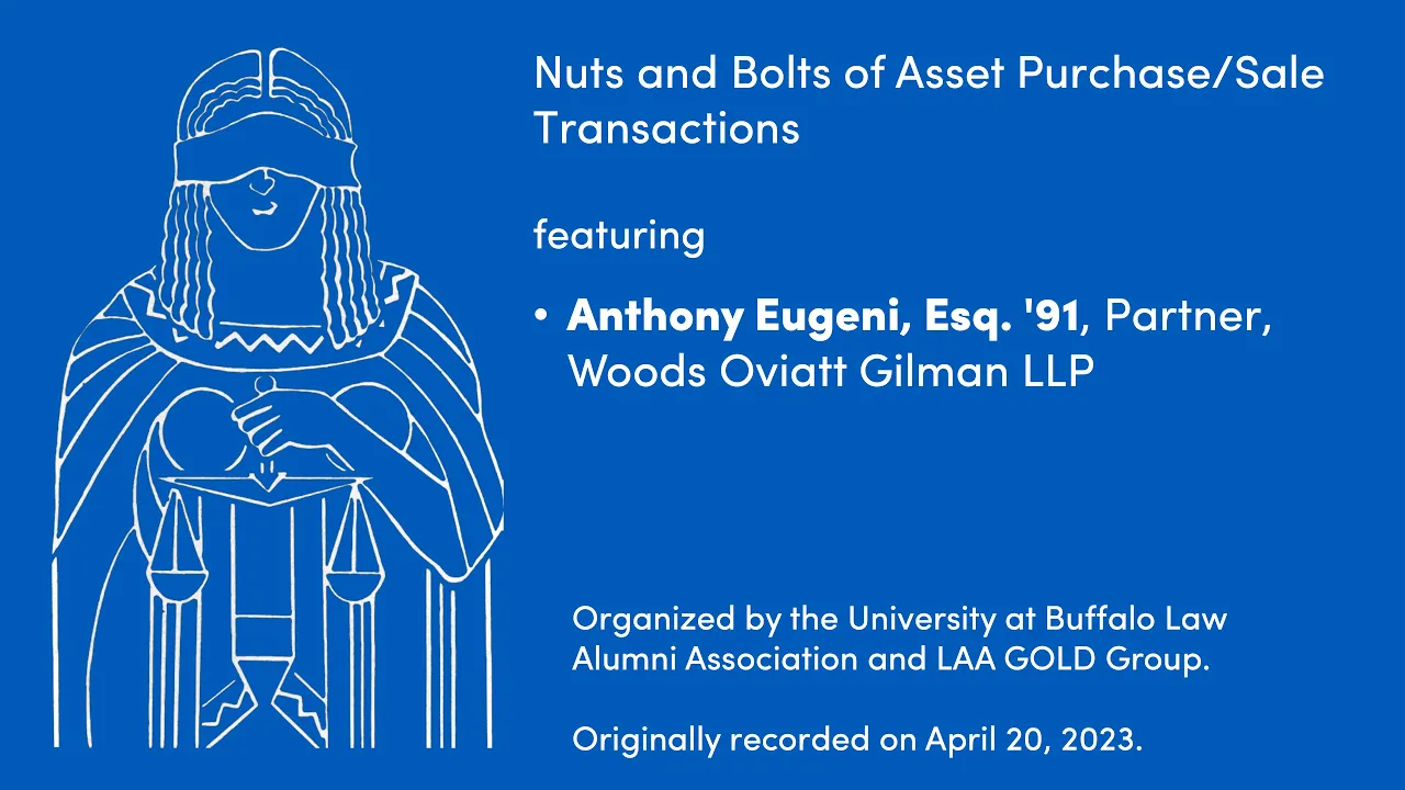 April 20, 2023 - Nuts and Bolts of Asset Purchase/Sale Transactions