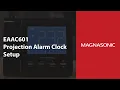 How to Set the Time and Alarm on the EAAC601 Projection Alarm Clock Radio