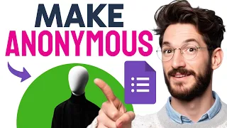 How to MAKE Google Forms Anonymous Step by Step