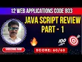 Java Script Review Class 12 Web Applications Code 803 JavaScript CBSE XII WA 803