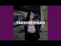 Lagu Takdire Pisah
