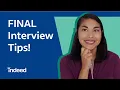 Final Job Interview Top 9 Tips Examples Indeed Career Tips