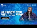HUNGER FOR REVIVAL FIRE APOSTLE DOMINIC OSEI ANNIVERSARY FAST DAY TWO 12AM