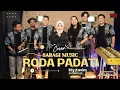 Lagu RODA PADATI COVER SARAGI MUSIC