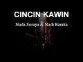 Download Lagu KARAOKE CINCIN KAWIN - Nada Soraya (Karaoke/Lirik) || Versi - Dangdut