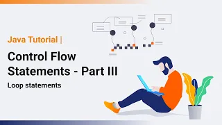 Java Control Flow Statements Part 3 Java Tutorial