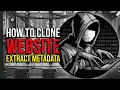 How to Clone a Website and Extract Metadata Footprinting