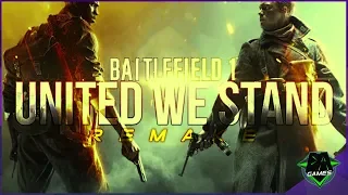 Download BATTLEFIELD 1 SONG (UNITED WE STAND) REMAKE | DAGames MP3