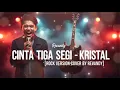 Cinta tiga segi - Kristal (Rock Version Cover by Revandy)