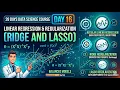 Day 16 Linear Regression Regularization Ridge and Lasso