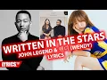 Download Lagu Written In The Stars LYRICS - John Legend \u0026 Wendy 웬디 - Lyric \u0026 songtext