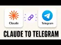 How to Connect Claude to Telegram Full Setup Guide