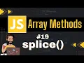 splice Array Method Chap - 19 Array Methods and Properties Javascript Tutorial In Hindi