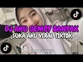 Download Lagu DJ AKU GEMOY BANYAK YANG SUKA KAMU VIRAL TIKTOK YANG KALIAN CARI