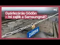 Lagu A Bűnvadászok és a Mi Hazánk „bezárta” a gödi Samsung-gyárat